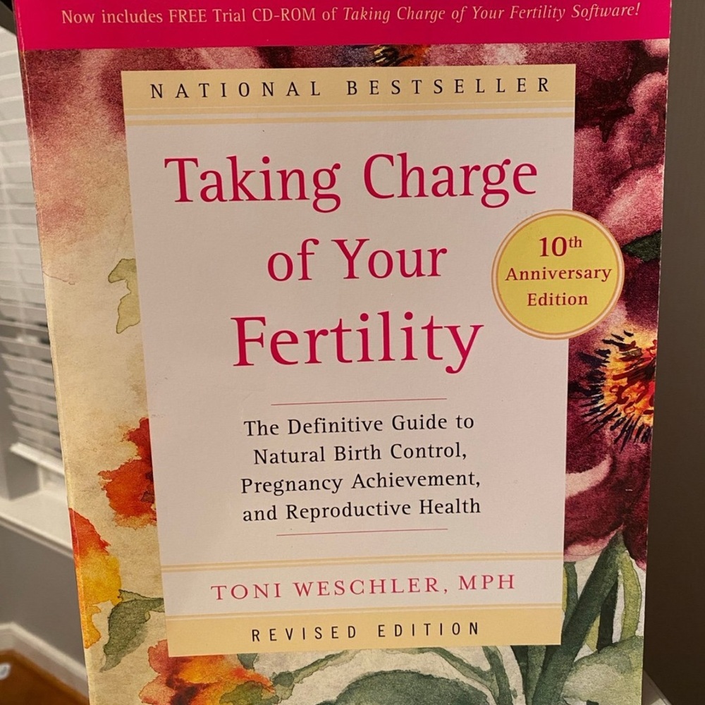 Taking Charge of Your Fertility Book